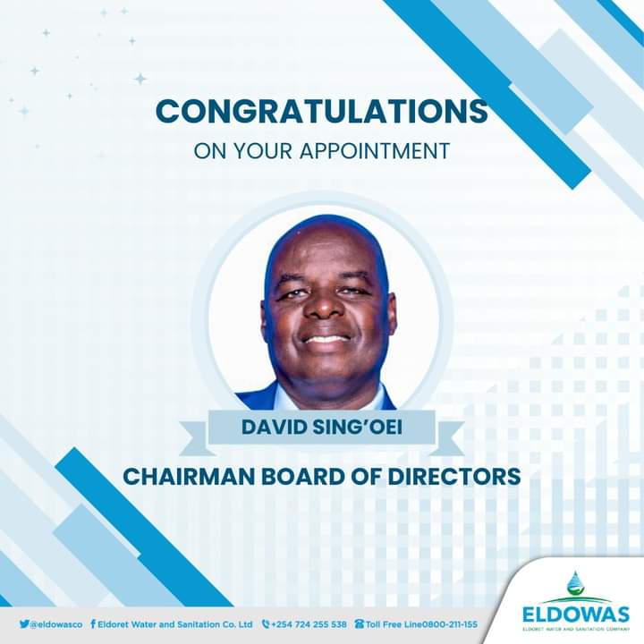A poster shared by Eldoton their social media pages while announcing the new board chairman David Sing'oei.