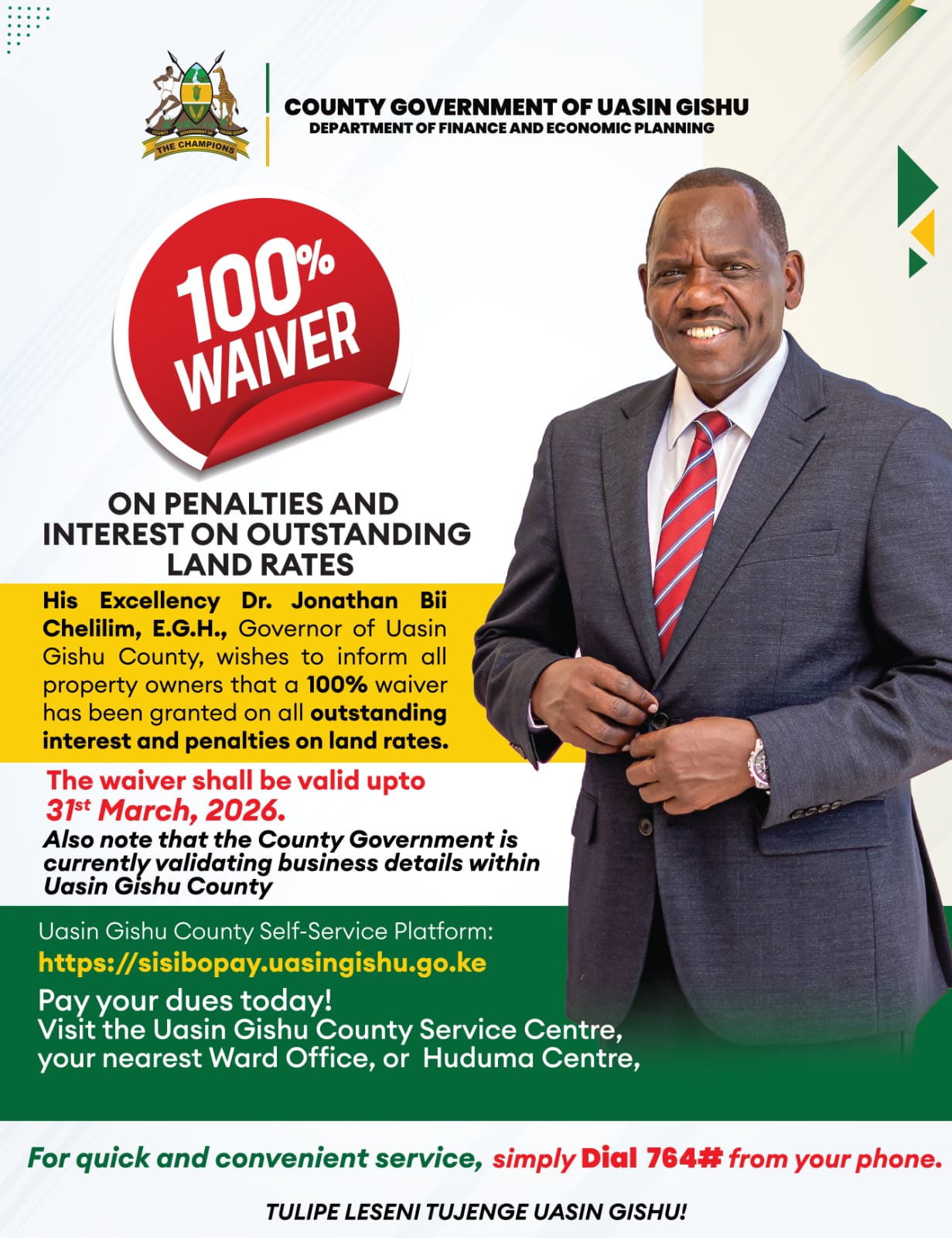 Poster announcing 100 per cent waiver on all penalties and interest accrued on outstanding land rates in Uasin Gishu County 